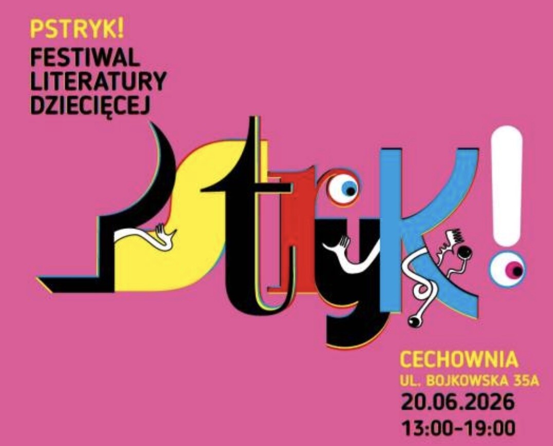 PSTRYK! Festiwal Literatury Dziecięcej 2026